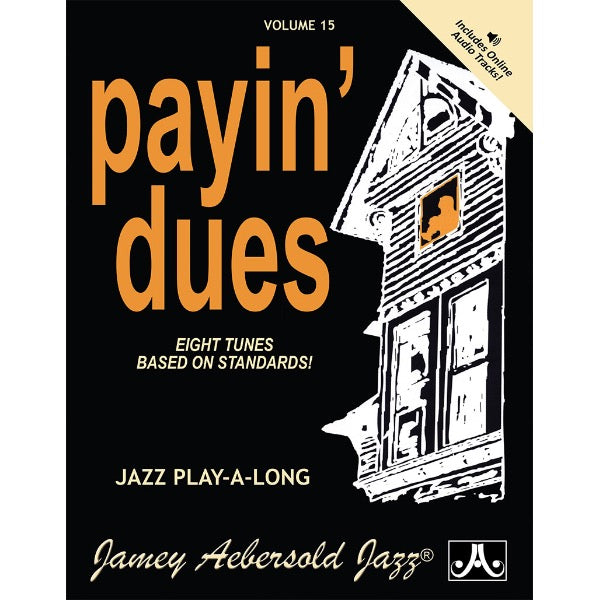 Aebersold vol. 15: Payin' Dues