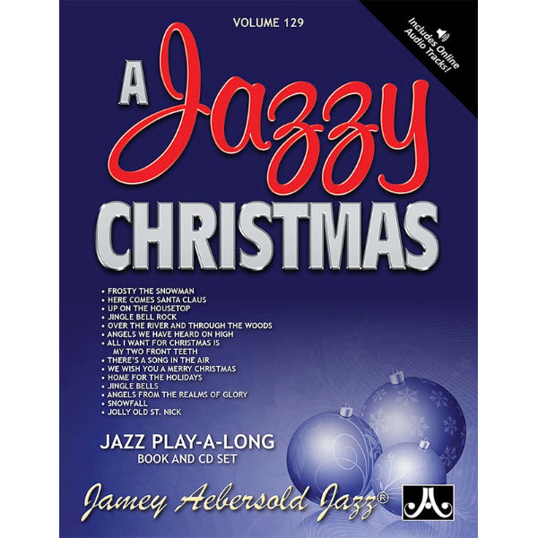 Aebersold vol. 129: A Jazzy Christmas