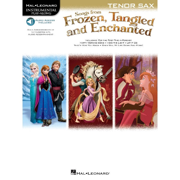 Instrumental Play-Along: Songs From Frozen Tangled & Enchanted tenorsax